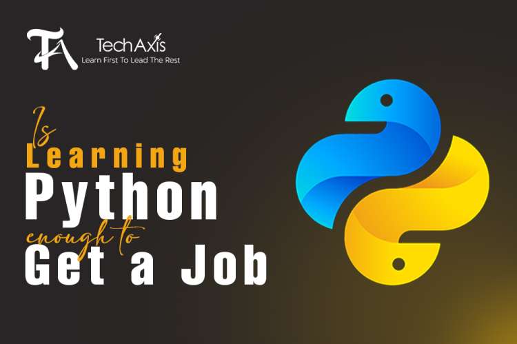 is learning python enough to get a job, skills for python developer ...